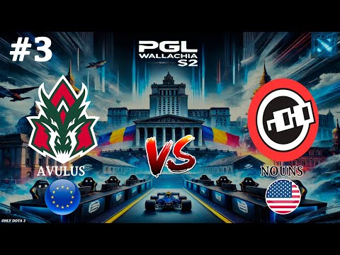 ВАЛИДОЛЬНАЯ КАРТА! | Avulus vs nouns #3 (BO3) PGL Wallachia S2