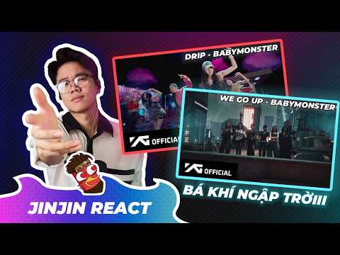 JINJIN REACT DRIP + WE GO UP - BABYMONSTER | BÁ KHÍ BAO TRÙMMM #babymonster #drip #wegoup