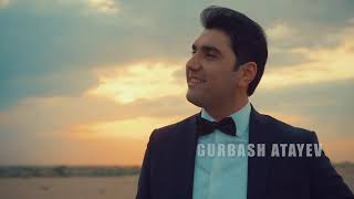 Gurbash Atayew - Gelinim ( Yakynda) HD