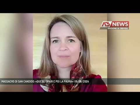 MASSACRO DI SAN CANDIDO: «QUEGLI SPARI E POI LA PAURA» | 19/08/2024