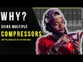 Why I Use Multiple Compressors For One Vocal