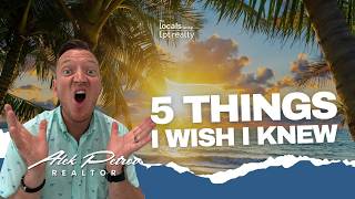 5 Things I Wish I Knew BEFORE Moving to Southwest Florida (Nobody Told Me #5)