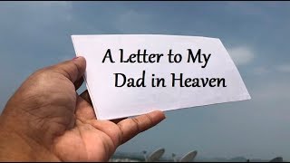 A Letter to My Father in Heaven II A Father's Letter II Remembering Father's Day Wealth