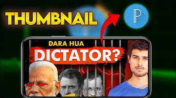 How To Make Thumbnails Like@dhruvrathee| How To Make Professional Thumbnail  - Beginners