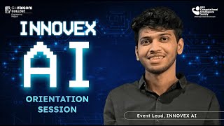 INNOVEX AI Hackathon Orientation | IEEE CIS AI Hackathon