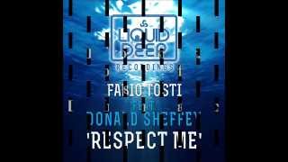 Fabio Tosti feat. Donald Sheffey - Respect Me (TnT Inc. Original Mix)