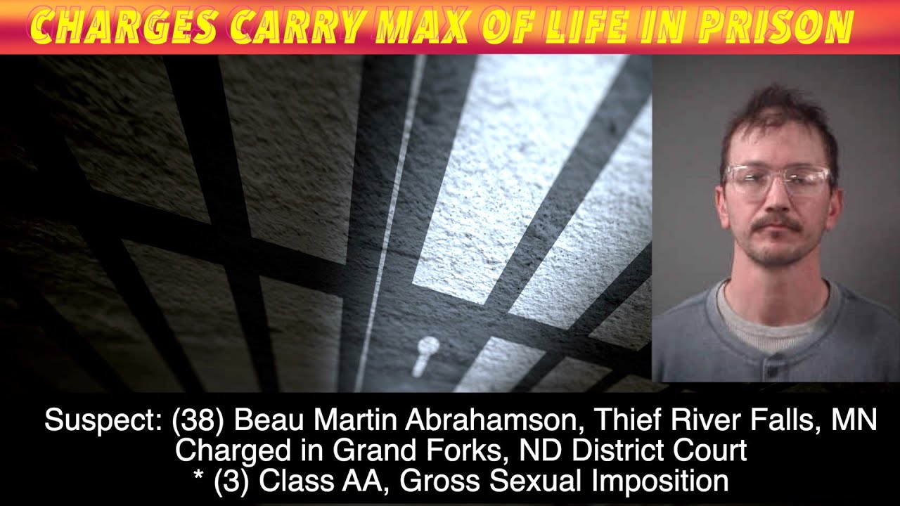 Thief River Falls Man Facing Possible Life In Prison From Charges In ...