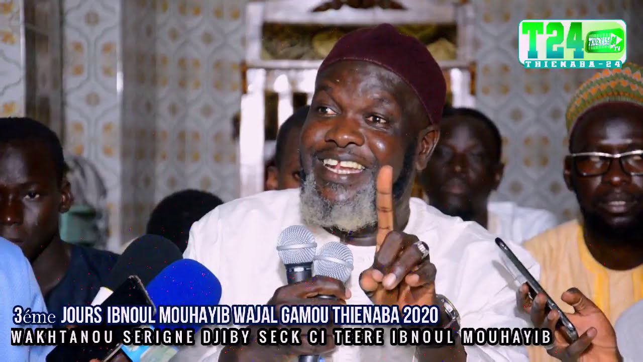 3é NUIT IBNOUL MOUHAYIB WAJAL GAMOU THIENABA 2020 WAKHTANOU SERIGNE DJIBY SECK