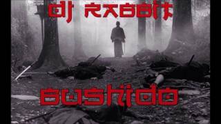 DJ RABBIT -  BUSHIDO ORIGINAL MIXTAPE