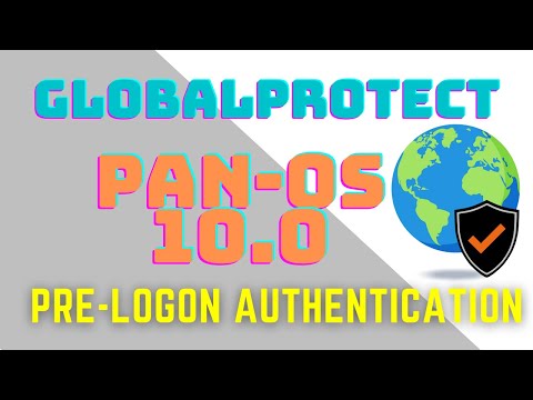 GlobalProtect Pre-logon using a machine certificate - PAN-OS 10.0.6
