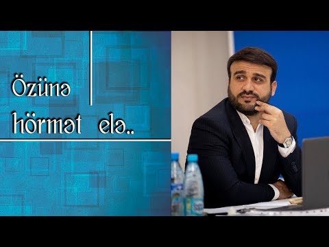 Hacı Ramil - Özünə hörmət elə..