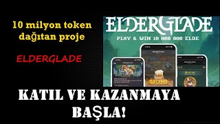 Bu Proje 10 Milyon Token Dağıtıyor Elderglade Telegram Oyunu Sizlerle. Candy Crush Tarzı Basit Oyun