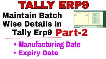 tally.erp9 maintain batch wise details|Part-2|how to maintain batch wise details|mycoachingclasses