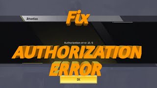 How To Fix AUTHORIZATION ERROR in COD Mobile 100% Problem Fix