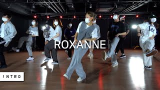 ROXANNE - Arizona Zervas | SoYoung Choreography | INTRO Dance Music Studio