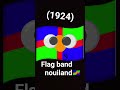 flag band 1924 nouiland
