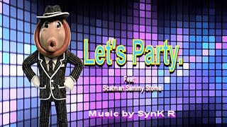 Let's Party (Donk) Remastered Feat: Sammy Stoma