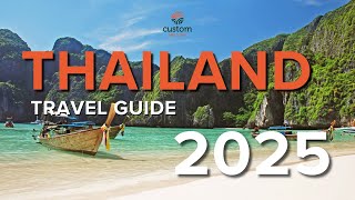 The Ultimate Thailand Travel Guide 2025 | Everything You Need to Know Before You Go!