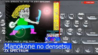 Zx Spectrum -Manokone No Densetsu-