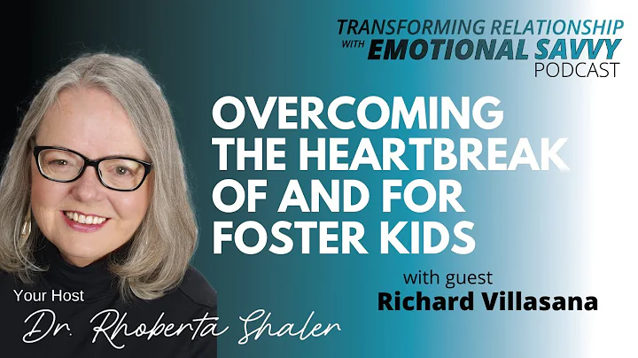 Overcoming the Heartbreak Of and For Foster Kids