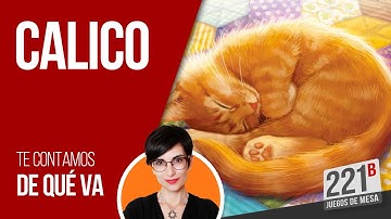 Calico | Tutorial | Juego de mesa | Español