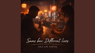 Same bar, Different Lives