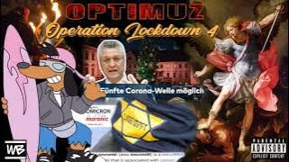 Optimuz - Operation Lockdown pt.4  (prod. by CLB)