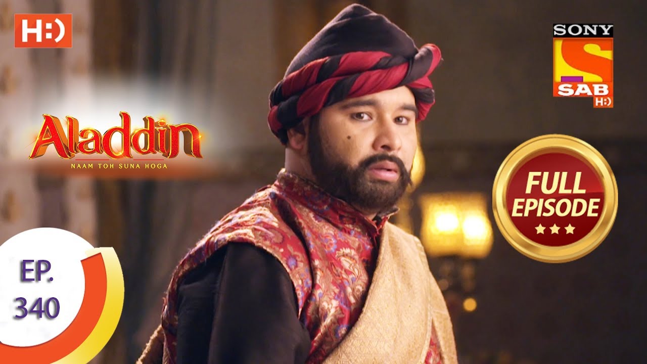 Aladdin   Ep 340   Full Episode   4th December 2019