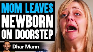 Mom Leaves Newborn On The Doorstep Dhar Mann