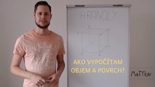 OBJEM a POVRCH hranolov - ako ich POČÍTAME?