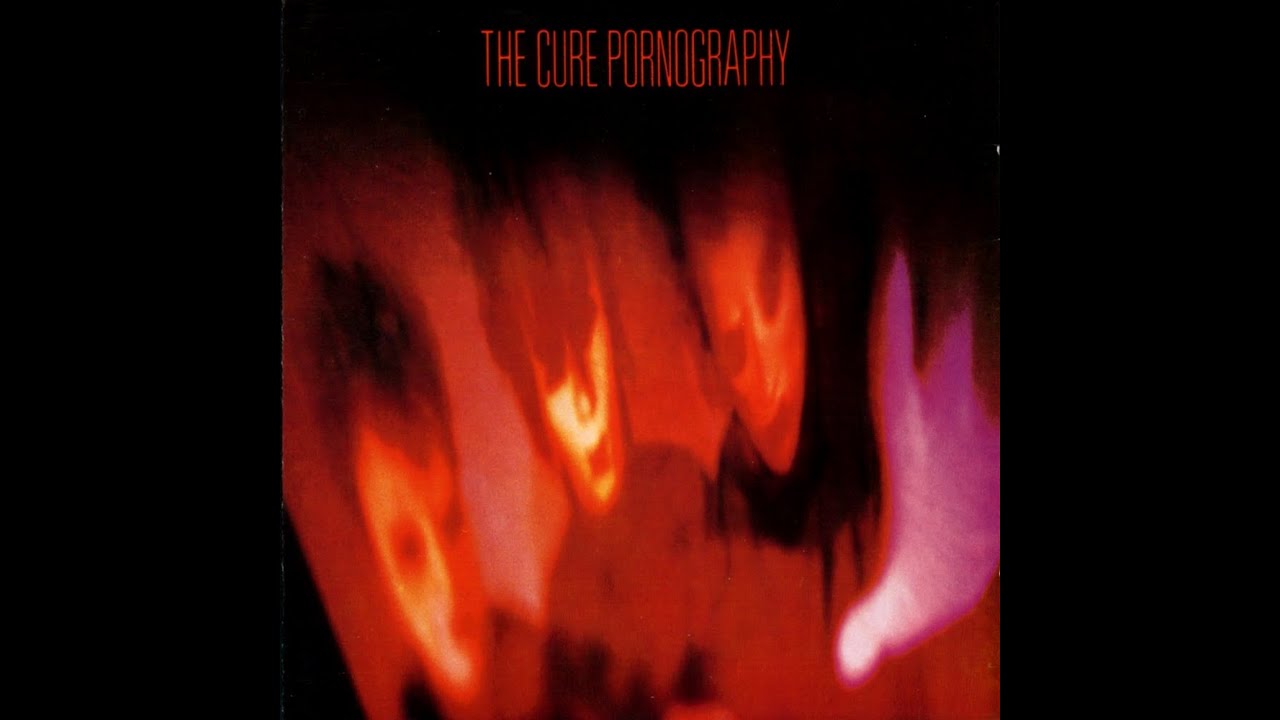 Th̲e C̲ure - P̲o̲rno̲gra̲phy̲ (Full Album 1982) - YouTube