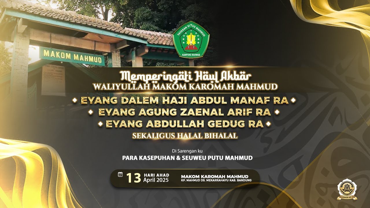🔴LIVE |  MEMPERINGATI HAUL AKBAR WALIYULLAH MAKOM KAROMAH MAHMUD SEKALIGUS HALAL BIHALAL