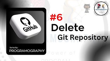 Delete Repository GitHub | Simple Steps | GitHub Series | #6