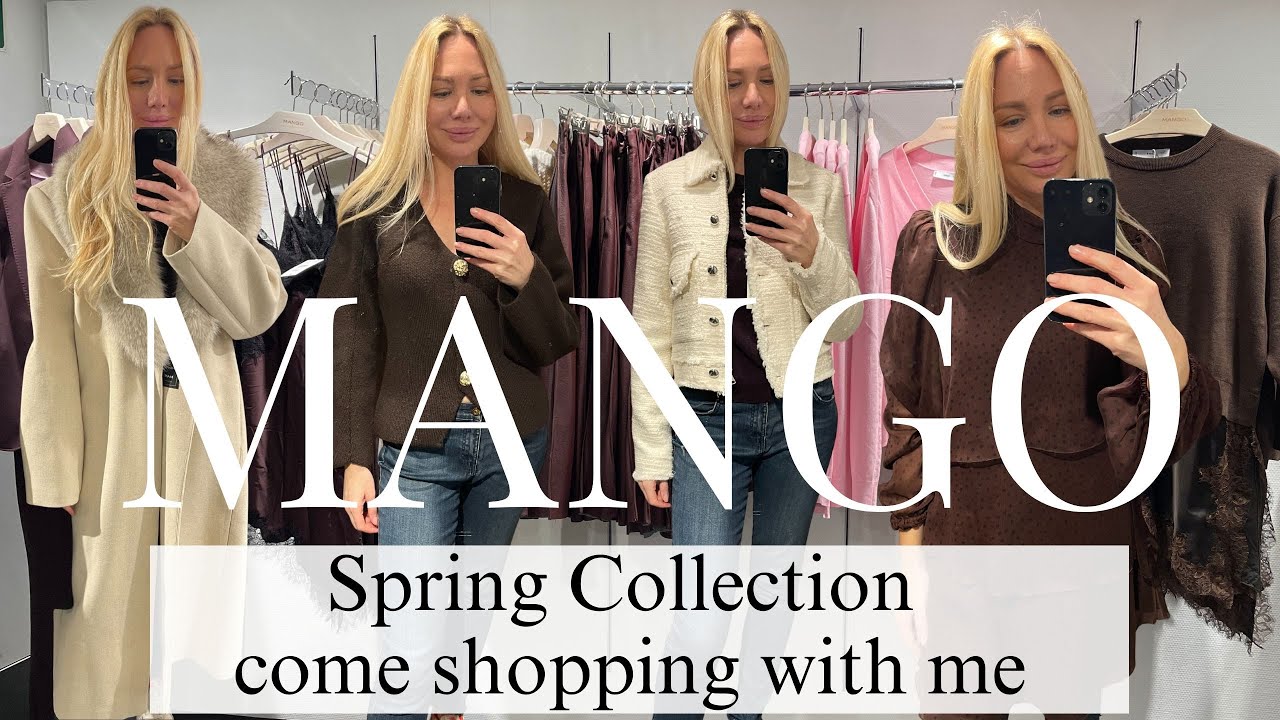 MANGO SPRING SHOPPING HAUL TRY ON COME SHOPPING WITH ME TO MANGO