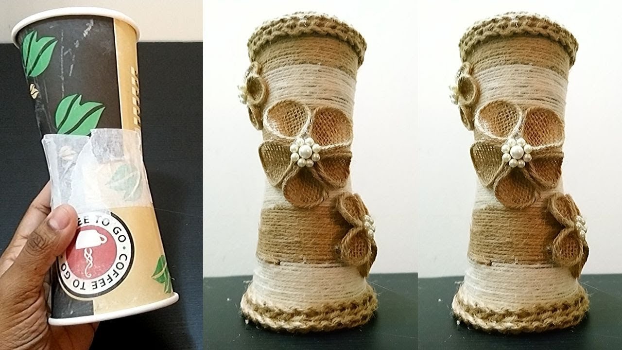 Easy And Beautiful Jute Showpiece From Waste Paper Cups Paper Cup