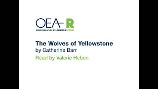 The Wolves of Yellowstone by Catherine Barr