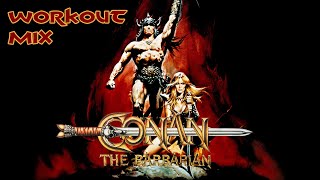 Conan The Barbarian  Workout Mix