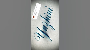 Copperplate calligraphy, tutorial: how I write your name #yazhini