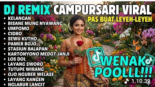 Lagu campursari KELANGAN,BISANE MUNG NYAWANG,Dj remix campursari 