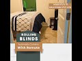 Maurya's Rolling Blinds
