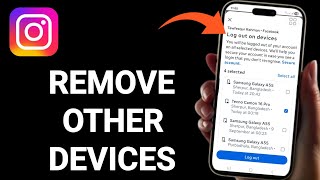 How To Remove My Instagram Account From Other Devices (2025)