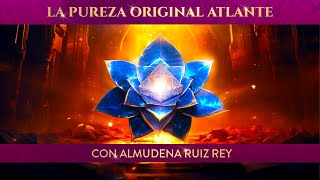 LA PUREZA ORIGINAL ATLANTE