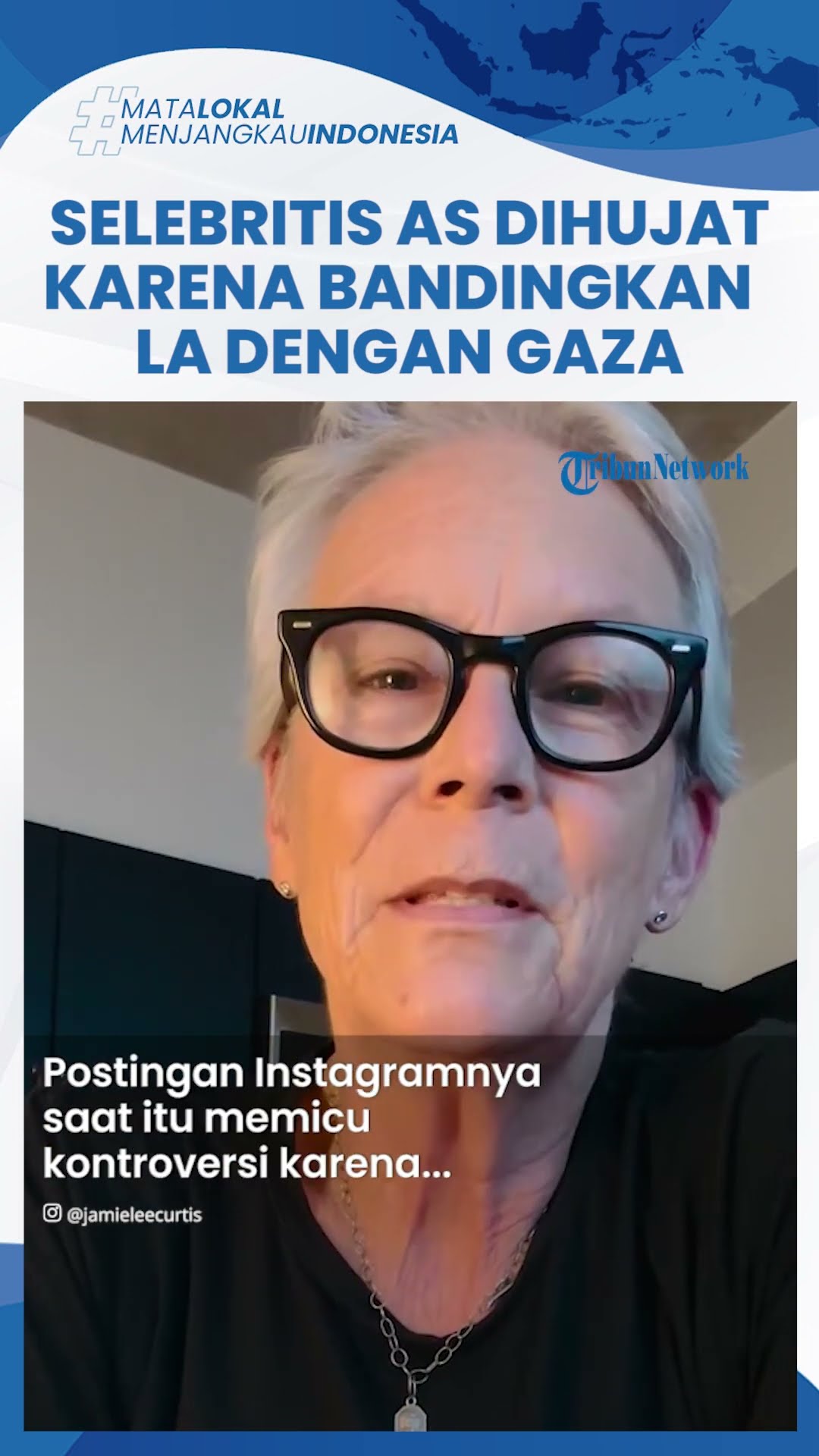 Jamie Lee Curtis Panen Hujatan Gegara Bandingkan Kebakaran Los Angeles dengan Kondisi Gaza