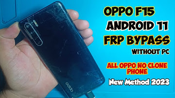 How to frp bypass Oppo F15 | Oppo f15 frp bypass android 11 without pc |All oppo Android 11 Frp 2023