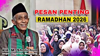 Download Lagu BP KH MUHAMMAD SHOLICHUN | PESAN PENTING PUASA RAMADHAN 2026 MP3