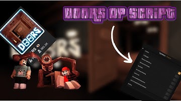 [NEW] DOORS OP Script | ESP | AutoLoot | Speed & much more