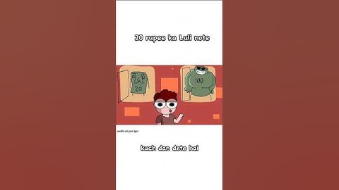 20 rupee ka Luli note #notyourtype #rgbucketlist #angryprash #animation #short