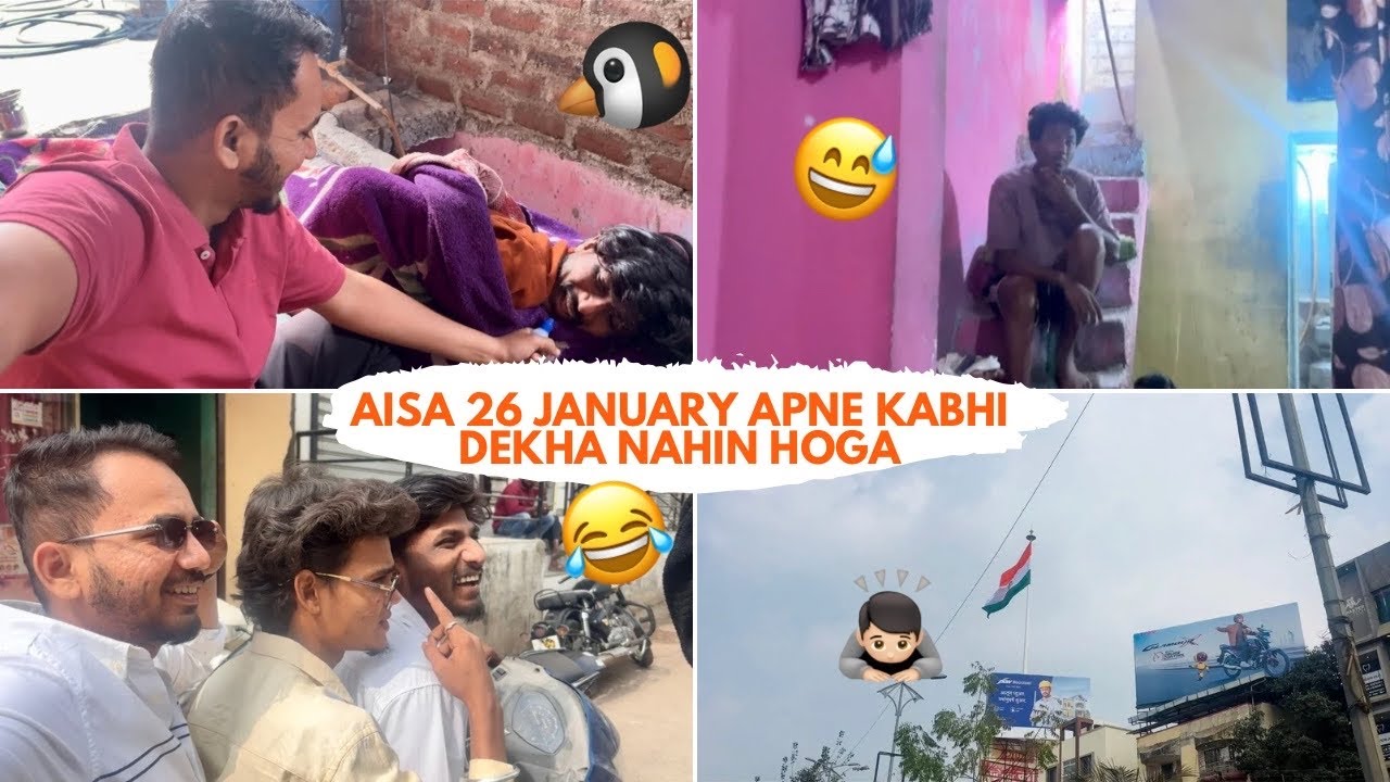  26 January Ko Maine Dost Savere Jaldi Uthaya 😂 - (Comedy Vlog)