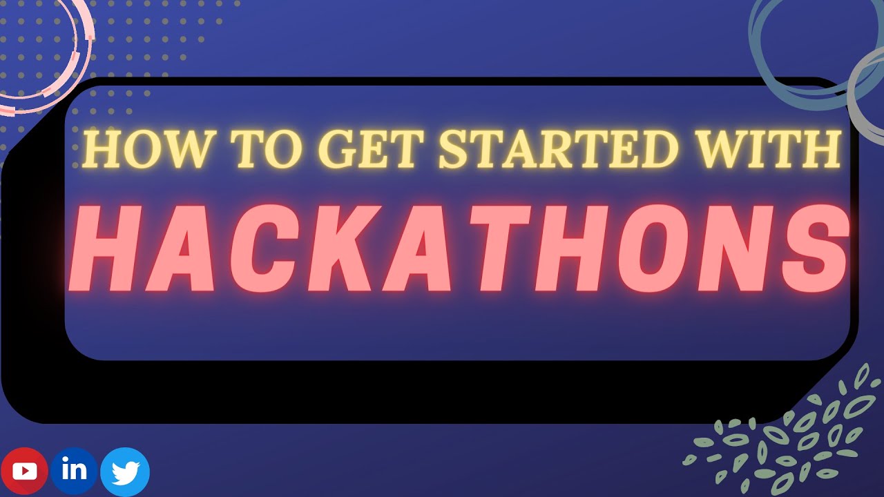 Everything you need to know about HACKATHONS!! - YouTube