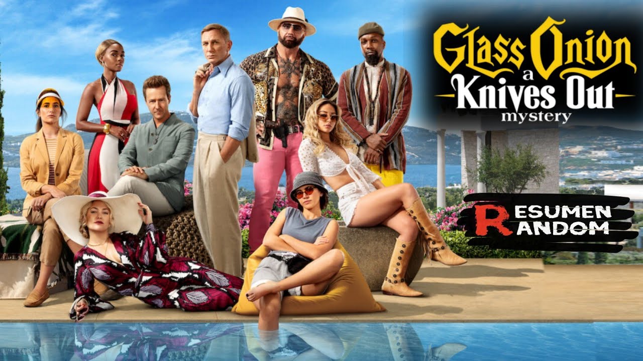 GLASS ONION UN MISTERIO DE KNIVES OUT RESUMEN EN 10 MINUTOS YouTube